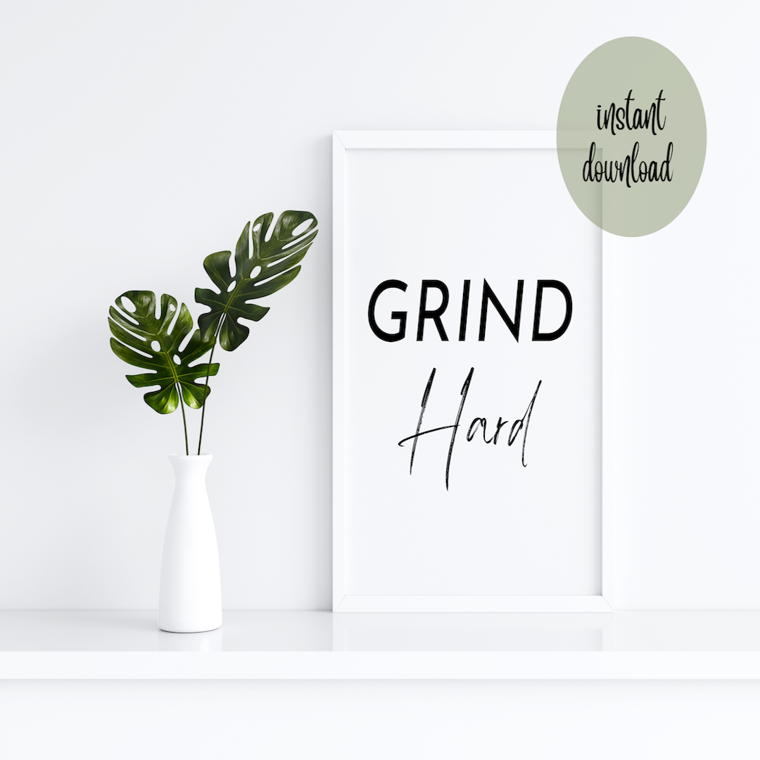 Grind Hard - Digital Download